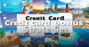 Kreditkarten‑Bonusstrategien 2025: So maximieren Sie Ihre Vorteile